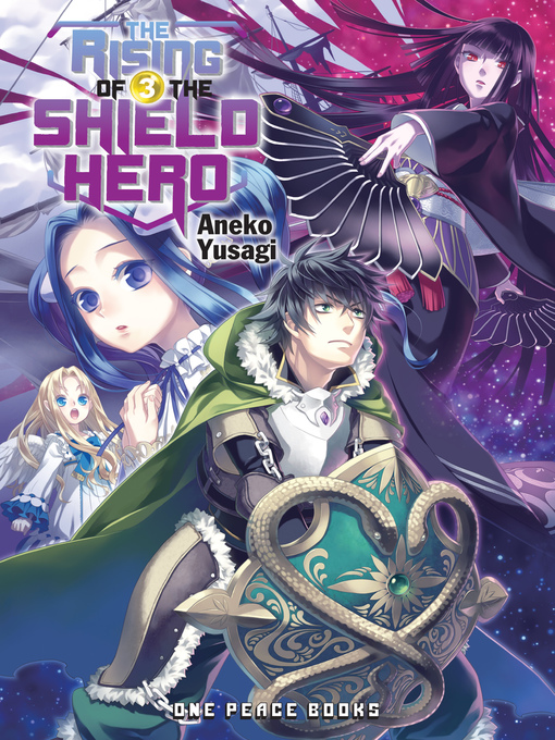 Title details for The Rising of the Shield Hero, Volume 3 by Aneko Yusagi - Available